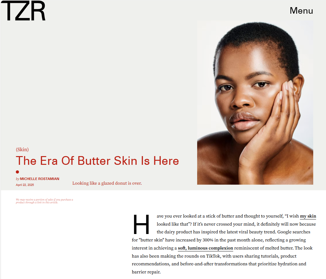 The Zoe Report: The Era Of Butter Skin Is Here